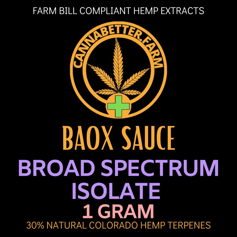 Label for CannaBetter.Farm 1g Broad Spectrum CBD Isolate SAUCED With 30% BaOx Hemp Terpenes