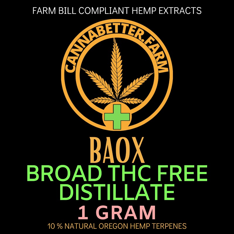 Label for CannaBetter.Farm Ltd. Co 1 Gram of Broad Spectrum THC Free Distillate Enhanced with 10% Natural Hemp Terpenes