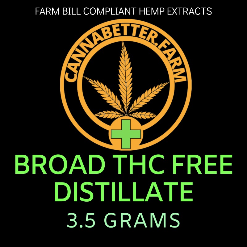 Label for CannaBetter.Farm Ltd. Co 3.5 Grams of Broad Spectrum THC Free Distillate